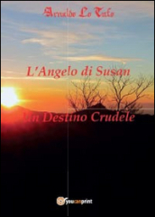 L angelo di Susan-Un destino crudele