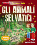 Gli animali selvatici. Cerca nel buio. Illumina e scopri! Con gadget