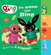 Un anno con Bing. 4 storie per 4 stagioni. Ediz. a colori