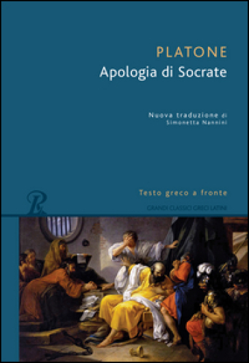 L'apologia di Socrate. Testo greco a fronte - Platone