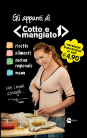 Gli appunti di «Cotto e mangiato»