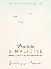 L art de la Simplicité (The English Edition)