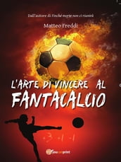 L arte di vincere al fantacalcio