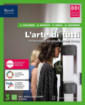 L arte di tutti. Per le Scuole superiori. Con e-book. Con espansione online. Vol. 3