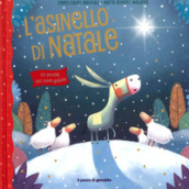 L asinello di Natale. Un piccolo dal cuore grande