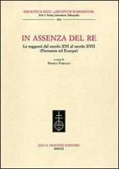 In assenza del re. Le reggenti dal XIV al XVII secolo (Piemonte ed Europa)