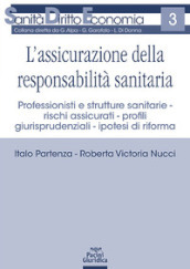 L assicurazione della responsabilità sanitaria