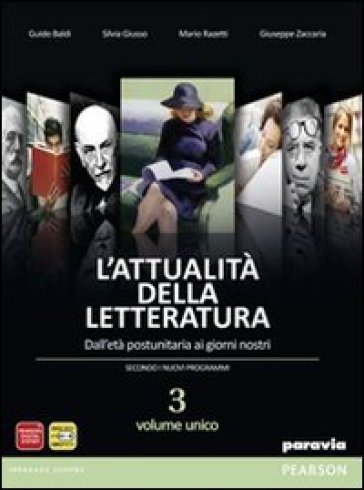 L'attualità della letteratura. Per le Scuole superiori. Con e-book. Con espansione online. 3. - Paolo Baldi - Giusso - Razetti