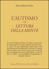 L autismo e la lettura della mente