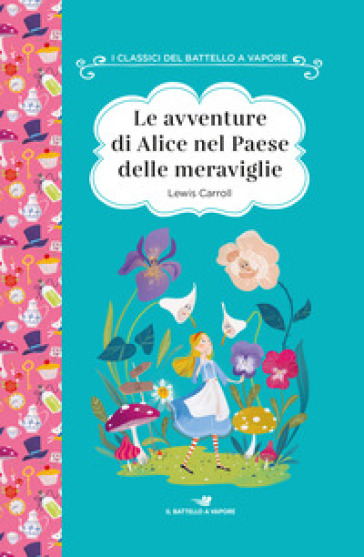 Le avventure di Alice nel paese delle meraviglie. Ediz. ad alta leggibilità - Lewis Carroll