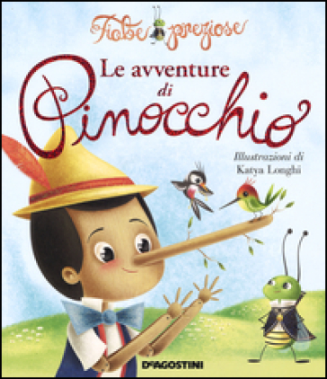 Le avventure di Pinocchio. Ediz. illustrata - Valentina Deiana