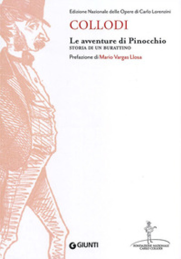 Le avventure di Pinocchio. Storia di un burattino - Carlo Collodi