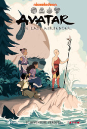 Le avventure perdute. Avatar. The last airbender