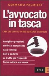 L avvocato in tasca. L ABC del diritto in 800 domande e risposte