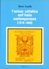 L azione Cattolica nell Italia contemporanea (1919-1969)