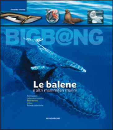 Le balene e altri mammiferi marini. Con CD-Rom - Yves Cohat