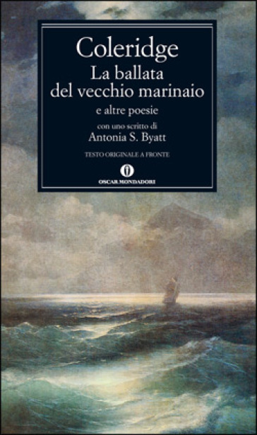 La ballata del vecchio marinaio e altre poesie - Samuel Taylor Coleridge