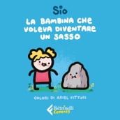 La bambina che voleva diventare un sasso