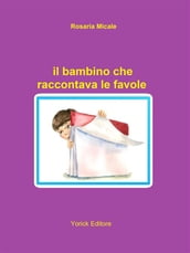 Il bambino che raccontava le favole