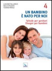 Un bambino è nato per noi. 4: Schede per genitori. Disegni per bambini