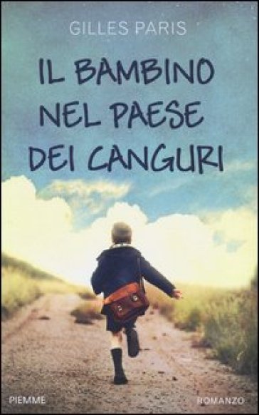 Il bambino nel paese dei canguri - Gilles Paris