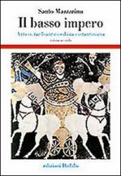 Il basso impero. Antico, tardoantico ed era costantiniana. 2.