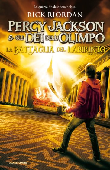 La battaglia del labirinto. Percy Jackson e gli dei dell'Olimpo - Rick Riordan