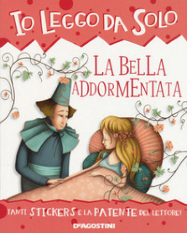 La bella addormentata. Con adesivi. Ediz. a colori. Con App per tablet e smartphone - Roberta Zilio - Valeria Docampo