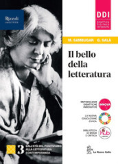 Il bello della letteratura. Con Contenuti di base, Laboratorio di metodo. Per le Scuole superiori. Con e-book. Con espansione online. Vol. 3