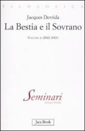 La bestia e il sovrano. 2.(2002-2003)