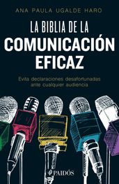 La biblia de la comunicación eficaz