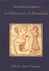 Le bibliotecarie di Alessandria