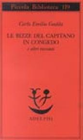 Le bizze del capitano in congedo e altri racconti