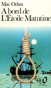 À bord de L Étoile Matutine