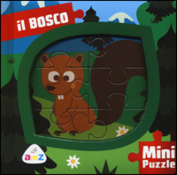 Il bosco. Mini puzzle. Ediz. a colori - Valentina Deiana