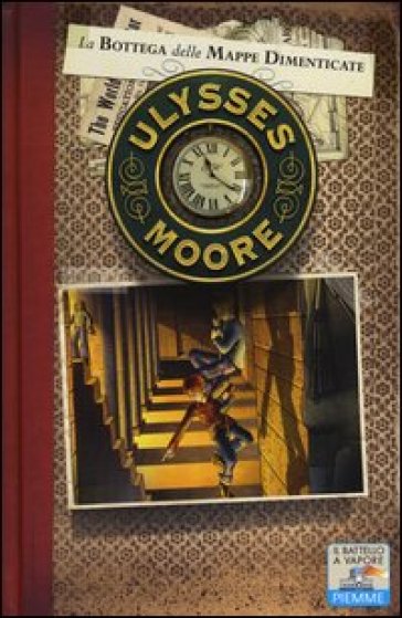 La bottega delle mappe dimenticate. 2. - Ulysses Moore