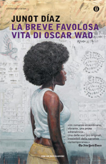 La breve favolosa vita di Oscar Wao - Junot Diaz