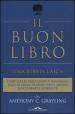 Il buon libro. Una Bibbia laica