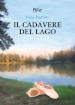 Il cadavere del lago. Le indagini del barbiere Ciuffo