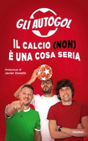 Il calcio (non) è una cosa seria