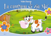 La campana di zia Mù. Ediz. illustrata. 2.