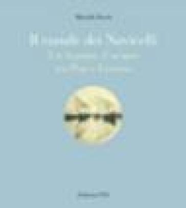 Il canale dei navicelli. Un legame d'acqua tra Pisa e Livorno - Marcella Previti