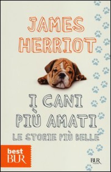 I cani più amati. Le storie più belle - James Herriot