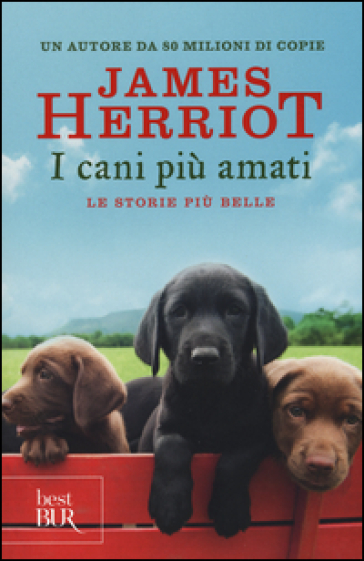 I cani più amati. Le storie più belle - James Herriot