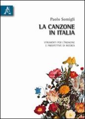 La canzone in Italia. Strumenti per l indagine e prospettive di ricerca