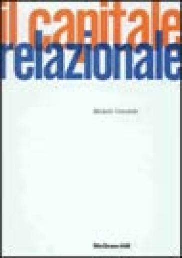 Il capitale relazionale dell'impresa - Michele Costabile