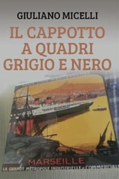 Il cappotto a quadri grigio e nero