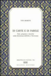 Di carte e di parole. Note, proposte e ricerche sulla letteratura dell Otto e Novecento