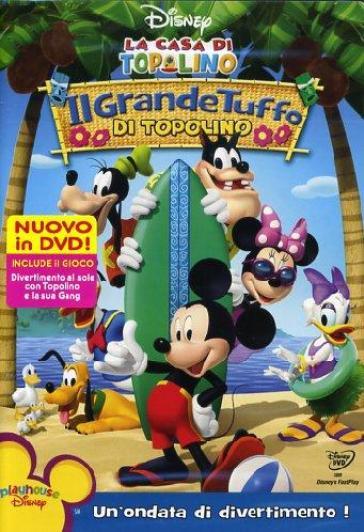 La casa di Topolino - Il grande tuffo di Topolino - Un'ondata di divertimento! (DVD)