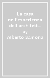 La casa nell esperienza dell architettura contemporanea